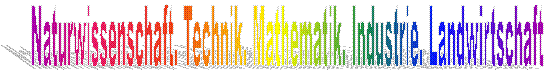 Naturwissenschaft. Technik. Mathematik. Industrie. Landwirtschaft